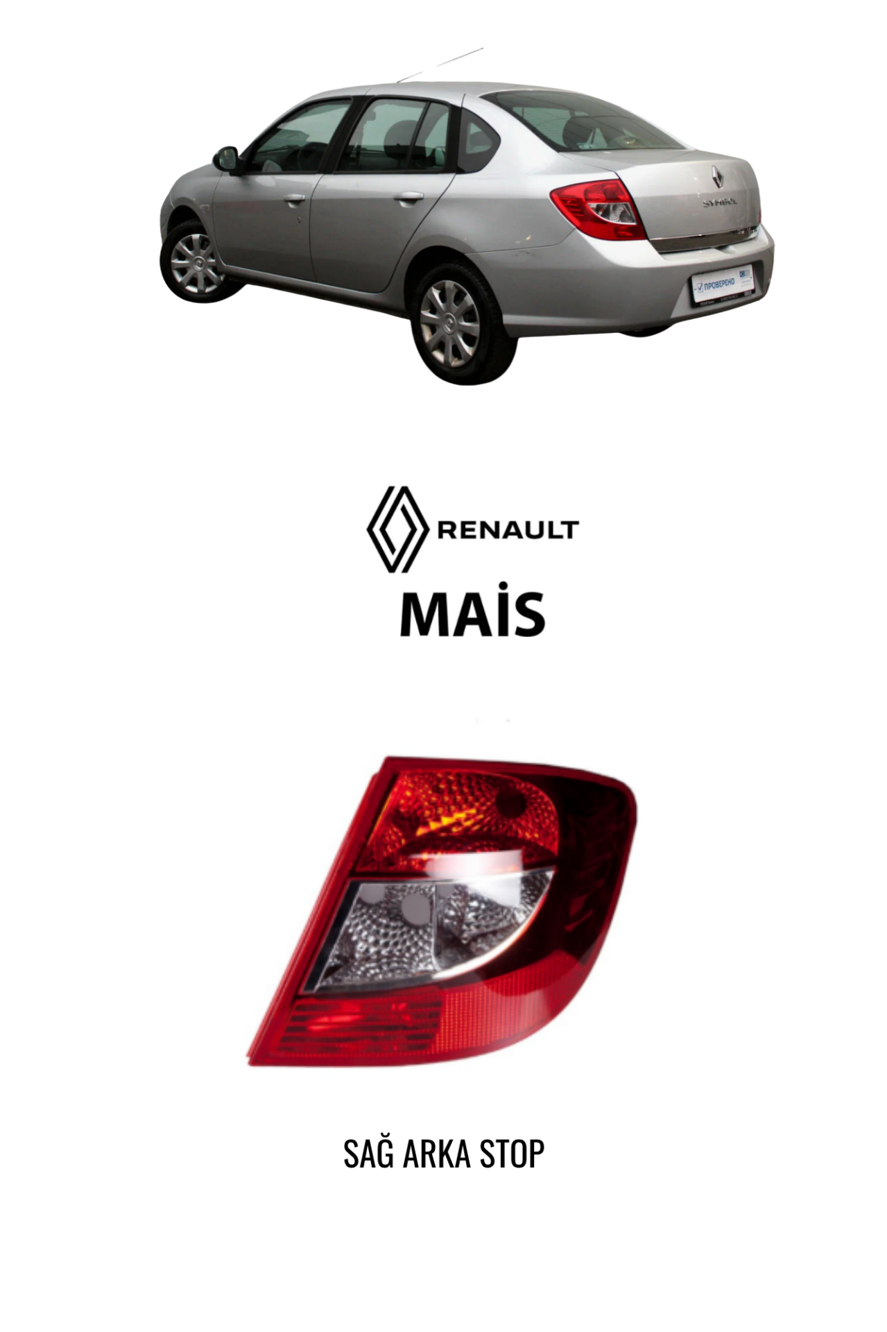RENAULT CLIO SYMBOL SEDAN - THALIA STOP LAMBASI SAĞ 8200700047 RENAULT MAIS