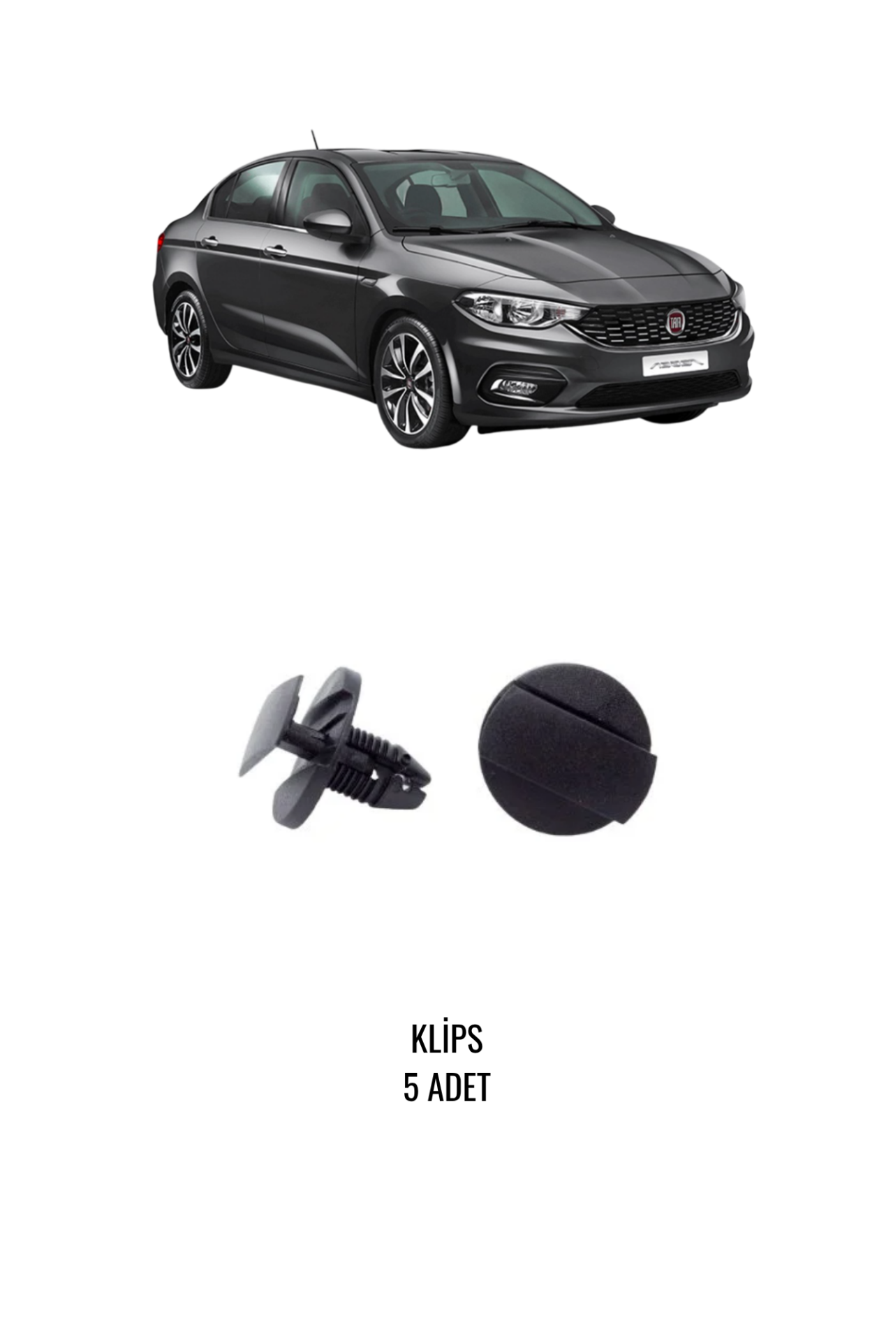 FIAT EGEA ÖN PANEL ÜST KAPLAMA KLİPSİ ( 5 ADET ) 51834606