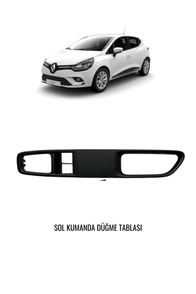 RENAULT CLIO 4 SOL CAM DÜĞME ÇERÇEVESİ - RENAULT MAIS 809612208R
